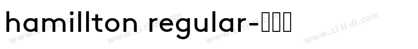 hamillton regular字体转换